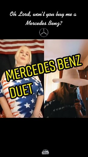 Duet of Oh Lord, Buy Me a Mercedes Benz