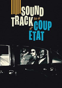 Soundtrack to a Coup d'État - Stream: Online anschauen