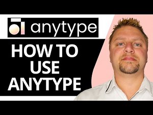 How to Use Anytype | Anytype Tutorial 2026