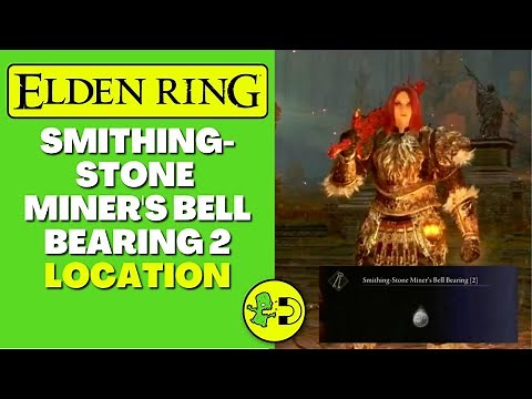Elden Ring Smithing-Stone Miner's Bell Bearing 2 Location
