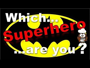 ✔ Which Superhero Are You? - Personality Test