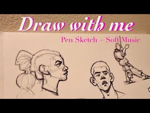 Draw With Me | Head & Figure Pen Sketch