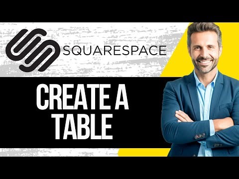 How to Create a Table in Squarespace
