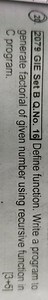 2079 GIE Set B Q.No. 16 Define function. Write a program to gen... | Filo