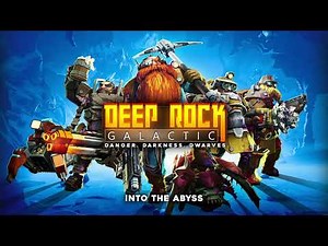 Deep Rock Galactic - Into The Abyss (Original Soundtrack Vol. I)