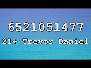 Trevor Daniel Roblox Song IDs