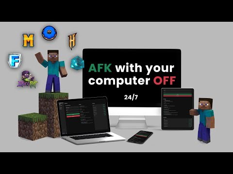 AFK 24/7 all night - With your computer turned OFF