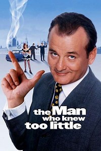 The Man Who Knew Too Little (1997) - Movie