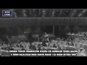 Sir Abubakar Tafawa Balewa Independence day speech/ 1st October 1960.