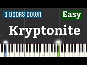 3 Doors Down - Kryptonite Piano Tutorial | Easy
