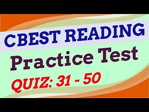 CBEST READING Practice Test Quiz 31- 50