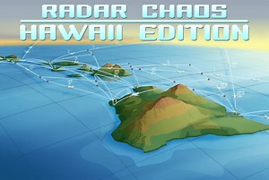 Radar Chaos: Hawaii Edition! **DISCOUNTED! | Big Fat Simulations