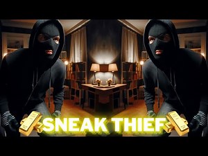 Sneak Thief / All hard modes