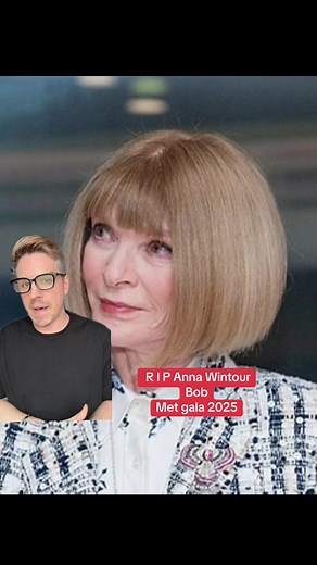 Anna Wintour's Bob Hairstyle at Met Gala 2025