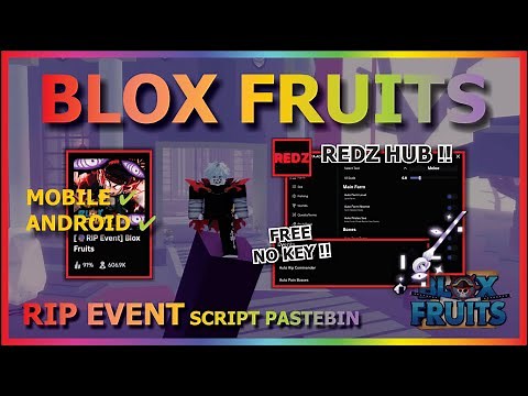 [REDZ HUB] BLOX FRUITS Script No Key UPDATE RIP EVENT AUTO FARM CELESTIAL TOKEN, AUTO FISHING (TOP)🔮