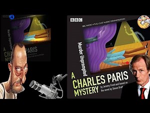 "Murder Unprompted" A Charles Paris Mystery from BBC Radio 4 (Episode 4 of 4)