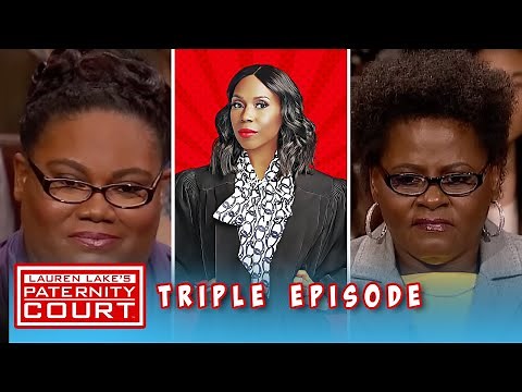 Triple Episode: Woman Brings Her Mother To Court For A Case Of Paternity Fraud | Paternity Court