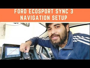 Ford Ecosport 2018 SYNC 3 in Display Navigation Setup | Android Auto | G4N Hindi