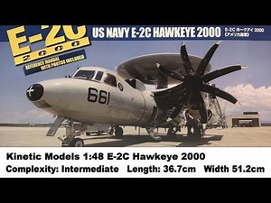 Large Scale! Kinetic Models 1:48 E-2C Hawkeye 2000 Kit Review
