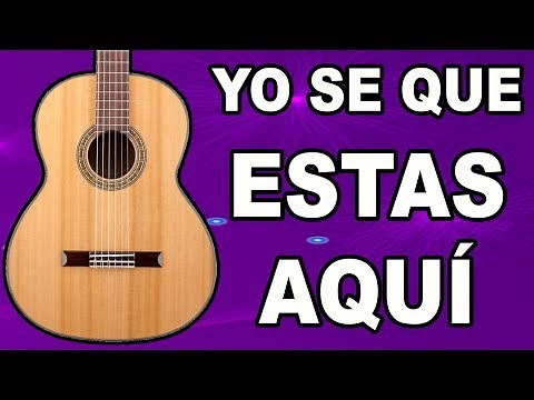 YO SE QUE ESTAS AQUI - TUTORIAL SENCILLO EN GUITARRA - Mi Guitarra Cristiana