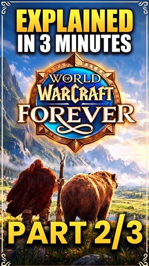 🎮 WoW Forever Explained [Part 2/3]