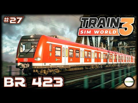 TRAIN SIM WORLD 3 - BR 423 DB. #27