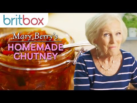 Mary Berry's Homemade Chutney | Mary Berry's Absolute Favourites