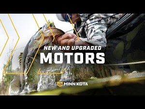 Meet the New & Upgraded Minn Kota® Bow-Mount Trolling Motors