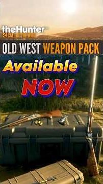 theHunter Call of the Wild: NEW DLC- Old West Weapons Pack! #ad