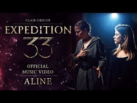 Clair Obscur: Expedition 33 | Aline [Official Music Video]