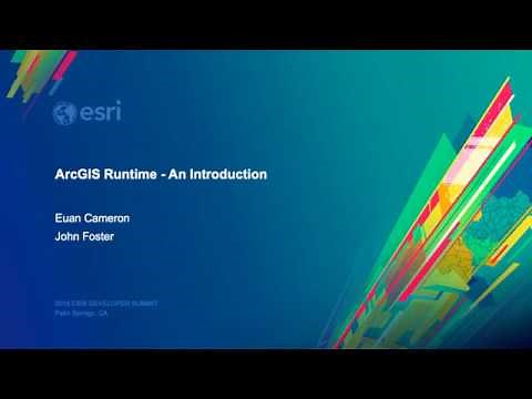 ArcGIS Runtime: An Introduction to the API and Architecture