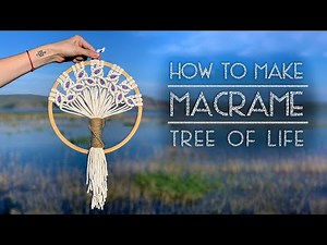 How to Make Macrame Tree of Life / Tutorial Macrame DreamCatcher