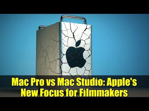 Mac Pro vs Mac Studio: Apple's New Focus for Filmmakers