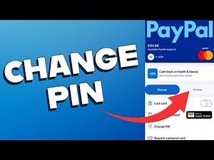 How to Change Pin on PayPal 2025?