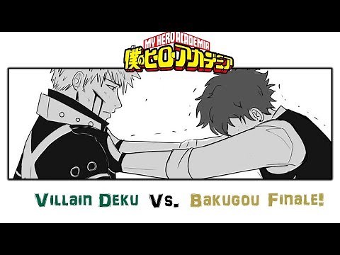 My Hero Academia - "Villain Deku vs. Bakugou" Finale Fan Dub