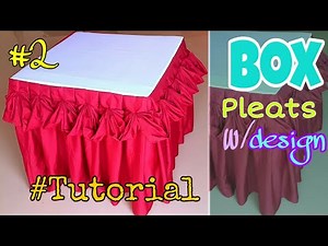 Table skirting box pleats #tutorial