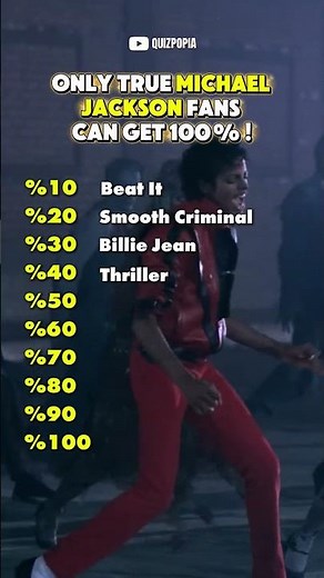 👑Only TRUE Michael Jackson Fans Can Get 100%! What's Your Score?