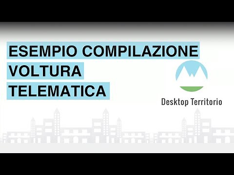 esempio COMPILAZIONE VOLTURA TELEMATICA