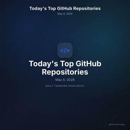 GitHub Trending Repositories - 2026-05-08