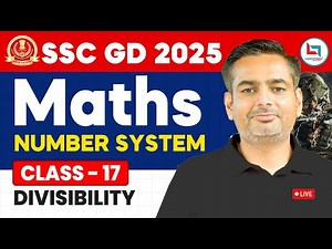 SSC GD 2025 Maths Number System #17 | सवाल यहीं से आयेंगे | SSC GD MATHS by Rakesh Yadav Sir