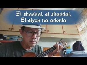 El Shaddai (Ukulele Instrumental)