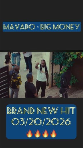 Mavado - Big Money, New Hit Just Drop 🔥🔥