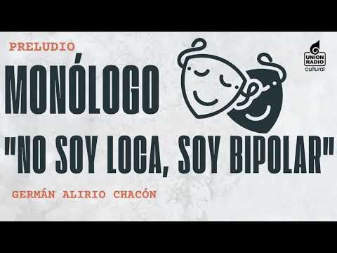 Learn the Details About the Monologue "I'm Not Crazy, I'm Bipolar" | Prelude