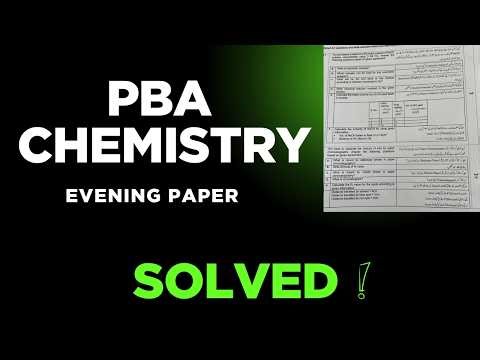 Chemistry PBA solved(Evening) Paper 2026| FBISE in urdu/hindi