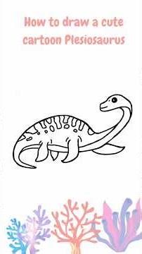 How to draw a cute cartoon Plesiosaurus #drawing #kidsvideo #shorts #dinosaur #viralshorts