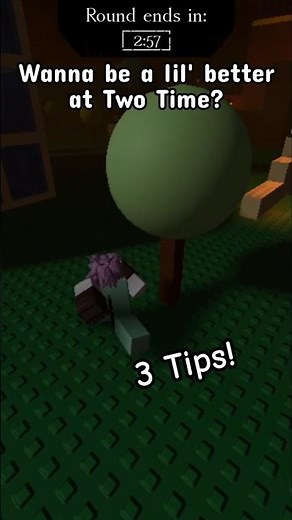 [Outdated] 3 Tips when playing Two Time in Forsaken!