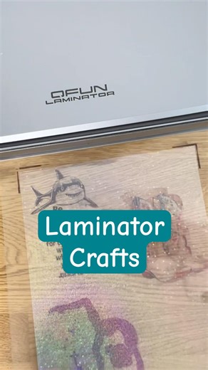 Make Fun Laminator Crafts with QFUN! #lamination #diycrafts