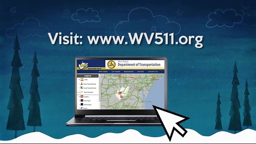 Here's a winter travel tip...know BEFORE you go! The WV 511 Traveler Information System provides real-time traffic information, including congestion, construction, lane closures, road conditions and severe weather information on all West Virginia interstates and other major highways. The resource is available 24 hours a day via phone by dialing 511 or online at www.WV511.org. | West Virginia Department of Transportation