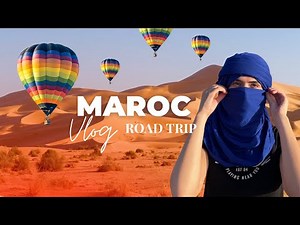 Road Trip in Morocco: Budget, Itinerary, Tips.