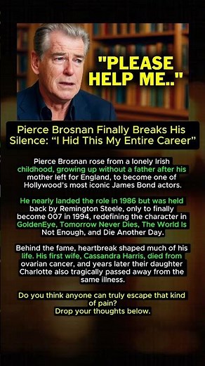 Pierce Brosnan Reveals The Emotional Secret He Hid For Years